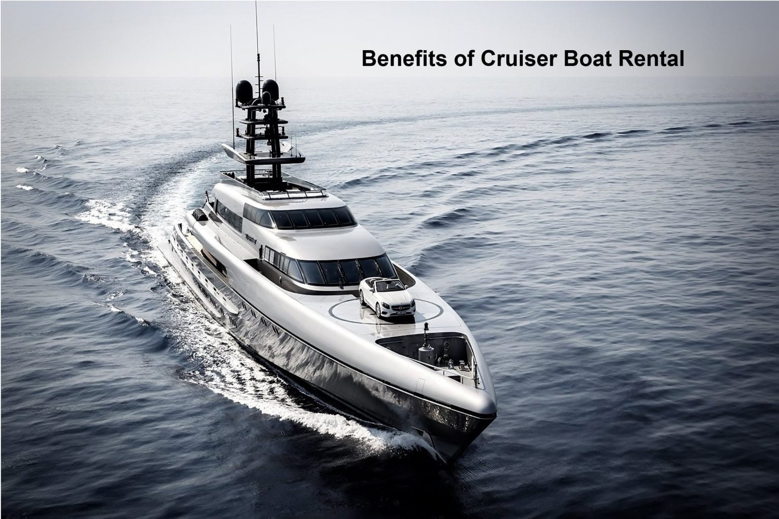 Benefits of Cruiser Boat Rental | Rockport Living